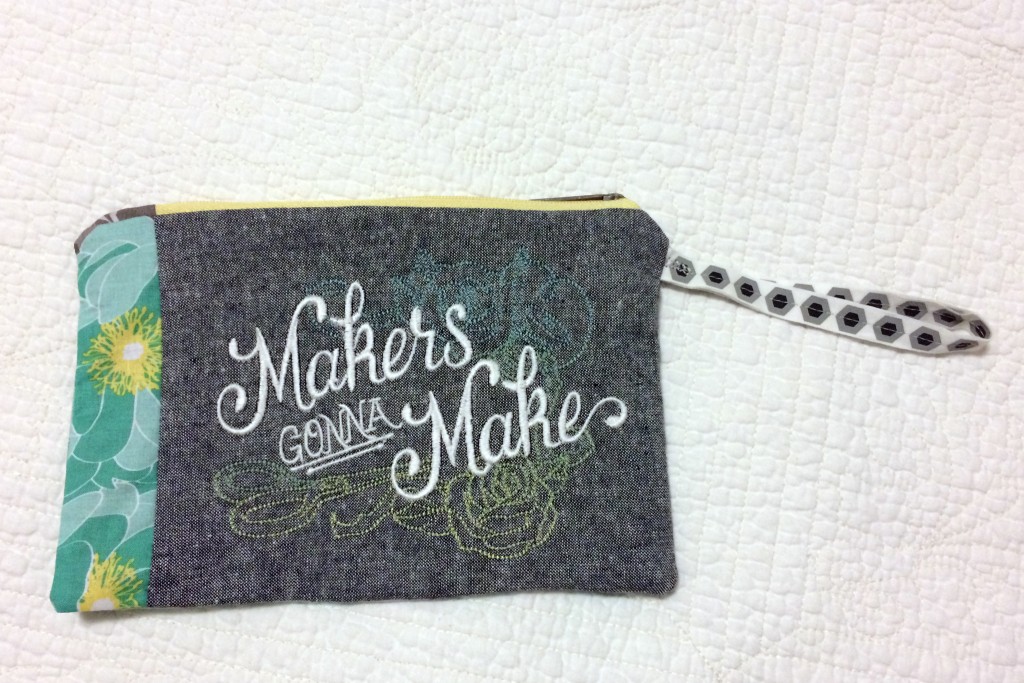 Makers Gonna Make Pouch Front